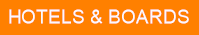 HOTELS & BOARDS