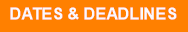 DATES & DEADLINES
